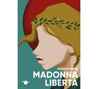 Madonna libertà