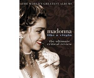 Madonna - Like A Virgin - The Ultimate Critical Review [DVD] [2009] [Edizione: Regno Unito]