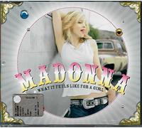 Madonna - Madonna What It Feels Like For A Girl