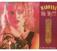 Madonna & Otto Von Wernherr - Oh My!!!
