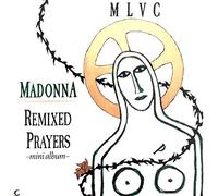 Madonna - Remixed Prayers Mini Album