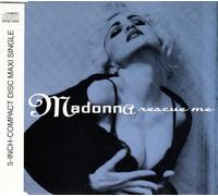 Madonna - Rescue Me/Rescue Me