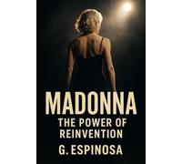 Madonna: The Power of Reinvention
