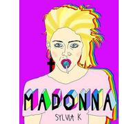 Madonna. Vita di Madonna