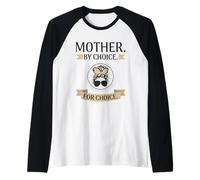 Madre dei Diritti riproduttivi per Scelta per Scelta PRO Choice Maglia con Maniche Raglan