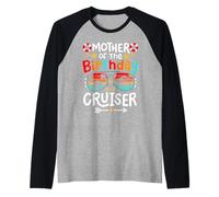 Madre del Compleanno Cruiser Funny Family Cruise Squad Maglia con Maniche Raglan