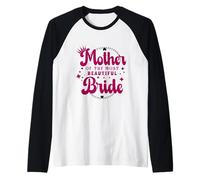 Madre della Sposa più Bella, Addio al Nubilato Maglia con Maniche Raglan