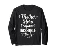 Madre Eroe Confidant Incredible Daily - Festa della Mamma Maglia a Manica