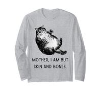 Madre I Am But Skin And Bones Sciocco Gatto Maglia a Manica