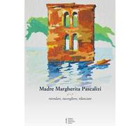 Madre Margherita Pascalizi