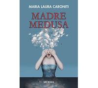 Madre Medusa