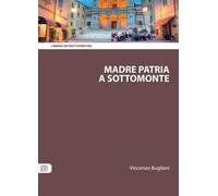 Madre patria a Sottomonte