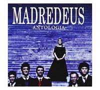 Madredeus - Antologia (Remasterd)
