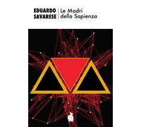 MADRI DELLA SAPIENZA (LE) - Savarese Eduardo - 2023 - Wojtek