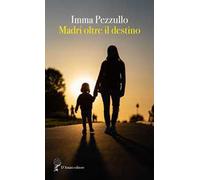 Madri oltre il destino