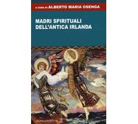 Madri spirituali dell'antica Irlanda
