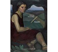 Madri (Storie di Lena di lune e di maree)