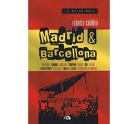 Madrid & Barcellona