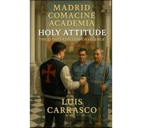 MADRID COMACINE ACADEMIA HOLY ATTITUDE: THE 33 DAYS KINGDOM CHALLENGE