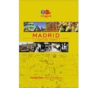 Madrid. Il gusto del viaggio