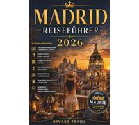 Madrid Reiseführer 2026