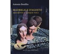 Madrigale d'agosto. Assassinio a cinque voci