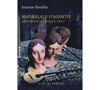 Madrigale d'agosto. Assassinio a cinque voci