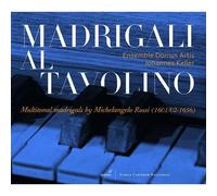 Michelangelo Ro Madrigali Al Tavolino: Multitonal Madrigals By Michelangelo (CD)