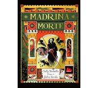 Madrina morte. Ediz. a colori