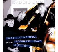 Mads Vinding Trio Daddio Don (CD) Album