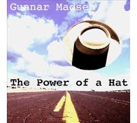 Gunnar Madsen Power of a Hat (CD)