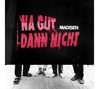Madsen - Na Gut Dann Nicht (Ltd.Col.)