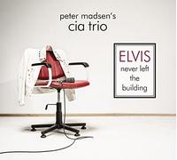 Madsen, Peter - Elvis Never Left The Building