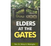 Madugba Elders at the Gates (Tascabile)