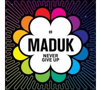 Maduk Never Give Up (CD) Album