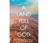 Mae Elise Cannon A Land Full of God (Tascabile)
