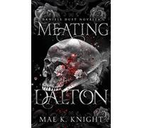 Mae K Knight Meating Dalton (Tascabile) Daniels Duet