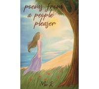 Mae K Poems From A People Pleaser (Tascabile)