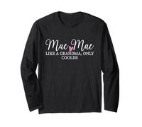 Mae Mae Like A Grandma Only Cooler Heart Mother's Day MaeMae Maglia a Manica