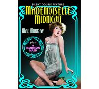 Mae Murray Double Feature: Mademoiselle Midnight / A Mormon Maid