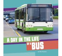 Mae Respicio A Day in the Life of a Bus (Copertina rigida)