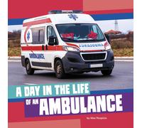 Mae Respicio A Day in the Life of an Ambulance (Copertina rigida)