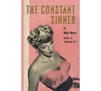 Mae West The Constant Sinner (Tascabile)