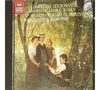 Mädchenchor Hannover - Chorwerke der Romantik - Romantic Choral Works - Oevres Chorales Du Romantisme (ENI/Deutsche Harmonia Mundi, DMM, 1986) [LP VINYL SCHALLPLATTE]
