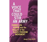 Maegan Parker Brooks A Voice That Could Stir an Army (Copertina rigida)