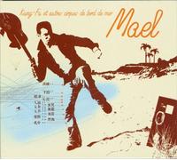 mael - kung fu et autres cirques de bords de mer