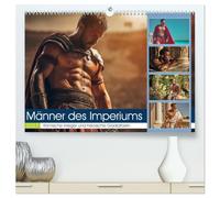 Männer des Imperiums (hochwertiger Premium Wandkalender 2027 DIN A2 quer), Kunstdruck in Hochglanz: Erlebe die Kraft, Eleganz und Faszination der Männer des Imperiums.