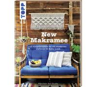 Märchen Ar New Makramee: 25 Knüpfprojekte für ein modern (Copertina rigida)