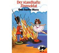 Märchen - Der Standhafte Zinnsoldat & das Kalte Herz