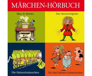 Märchen-Hörbuch Der Struwwelpeter, Max & Moritz u.v.m. (CD)